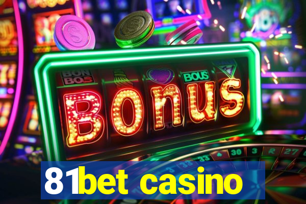 81bet casino